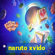 naruto xvido